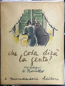 (Satira)G. Novello - CHE COSA DIRÀ LA GENTE? -100 Disegni di Novello -Mondadori - Imagen 1 de 1