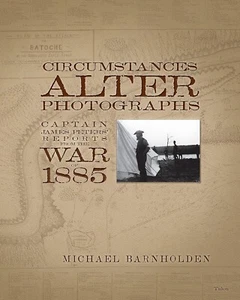 Circumstances Alter Photographs: Captain James Peters' Reports from the War. . . - Bild 1 von 1