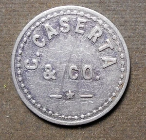 Piqua OH: C. Caserta & Co. Good For 5c In Trade. Aluminum, 24mm, TC-591864, f - Picture 1 of 2
