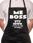 Me Boss You Wife BBQ Cooking Funny Novelty Apron