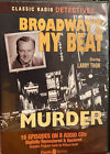Classic Radio Detectives, « Broadway's My Beat Murder », 8 CD audio, 2009