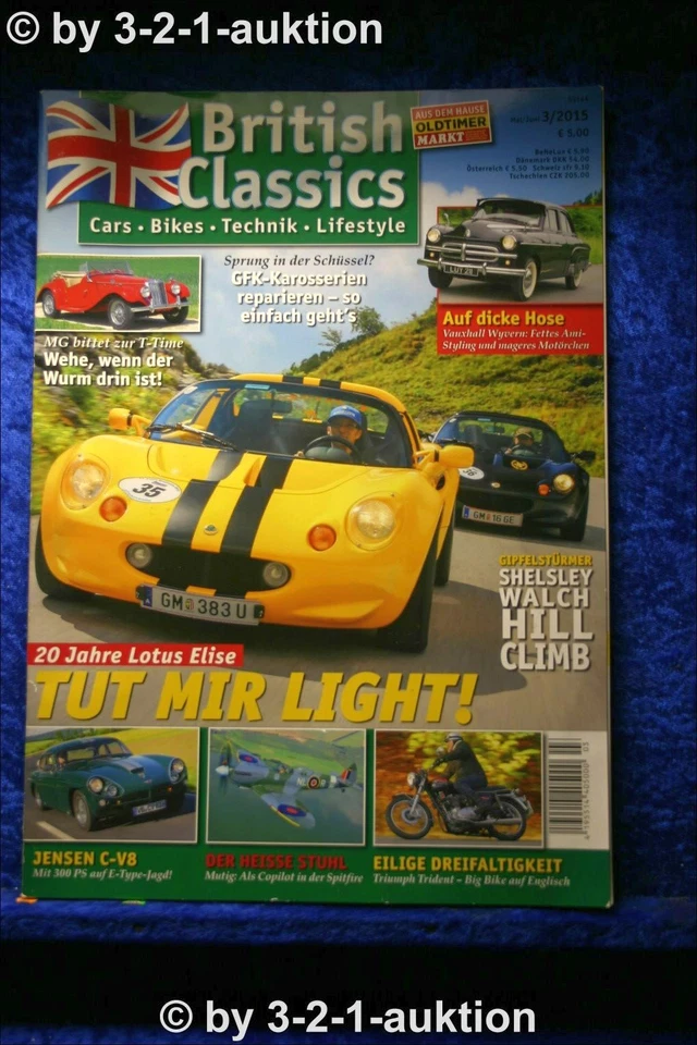 British Classics 3/15 Jensen C-V8 Lotus Elise Triumph Trident MG Opel Wyvern - Immagine 1 di 1