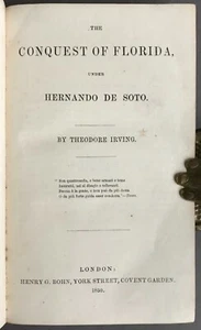 T. Irving The Conquest of Florida, Under Hernando de Soto Henry G. Bohn 1850 - Picture 1 of 12