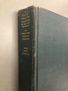 A Greek-English Lexicon of the New Testament and Other Early Christian Lit 1957 - Foto 1 di 3