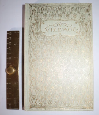1909 Our Village Mary Russell MITFORD 25 Brock Colour Illustrations Cloth Boards - Image 1 of 4