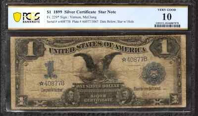 1899 $1 SILVER CERTIFICATE STAR NOTE FR.229* BLACK EAGLE PCGS 10 VERY GOOD (877B - Image 1 of 2