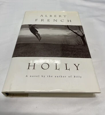 HOLLY ALBERT FRENCH  1ST EDITION  1995  - LN - Image 1 of 3