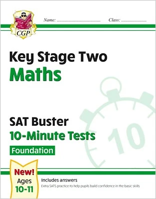 KS2 Year 6 Maths SAT Buster 10-Minute Test Foundation with Answer Ages 10-11 CGP - Image 1 of 4