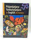 Pitjantjatjara / Yankunytjatjara to English Dictionary Book Second Edition Hard