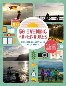 50 Evening Adventures: After School, ... By Meek Family, Flexibound,Excellent - Imagen 1 de 1