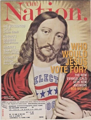 World Politics Nation Magazine 2008 Election Jesus Vote  New Evangelicals Kosovo Foto 1 de 3