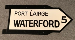 Cartello stradale in metallo originale Irlanda Waterford Port Lairge nero bianco contea vintage - Foto 1 di 6