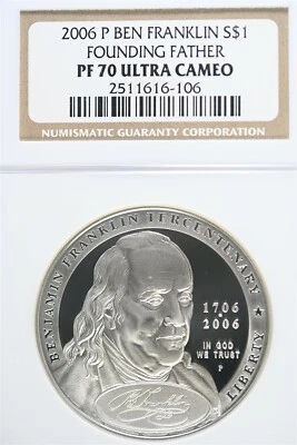 2006 P Ben Franklin Founding Father Silver Dollar Commemorative NGC PF70 UC - Image 1 of 2