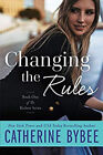Changing The Rules Livre De Poche Catherine Bybee