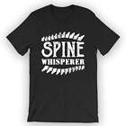 Unisex Spine Whisperer T-Shirt Chiropractor