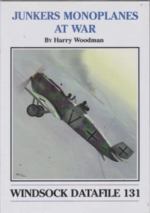 JUNKERS MONOPLANES AT WAR-WINDSOCK DATAFILE 131-2008. - Picture 1 of 2