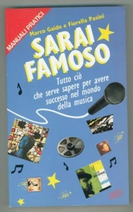 "Sie werden berühmt Handbuch für Erfolg in der Welt der Musik" Gaido-Pasini MEB 1985 - Bild 1 von 1