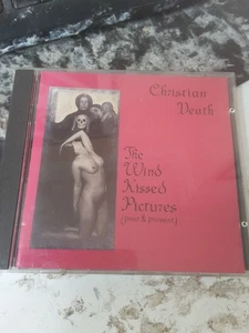 CHRISTIAN DEATH..THE WIND KISSED PICTURES (PAST AND PRESENT)..CD - Picture 1 of 4