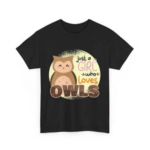 Owls Lover | Owl Owner | Just A Girl Who Loves Owls T-Shirt - Picture 1 of 15