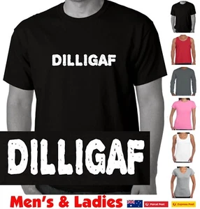DILLIGAF t shirt Do i look like i give a Fu(k Rude Funny T Shirts offensive tee - Picture 1 of 31