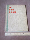 Rare If You Cook Lenore DeVries conseils de cuisine années 1940 collection histoire de cuisine