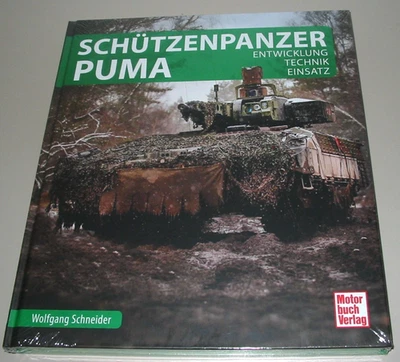 Bildband Schützenpanzer Puma Entwicklung Technik Einsatz Fotos Bilder Buch NEU - Bild 1 von 2