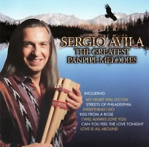 Sergio Avila - The Greatest Panpipe Melodies - CD -  - Bild 1 von 1