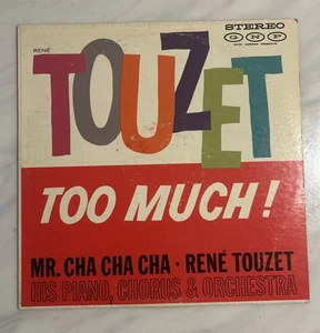 RENE TOUZET - TOO MUCH Stereo GNP - Picture 1 of 4