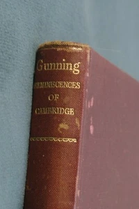 HENRY GUNNING - Reminiscences Of Cambridge Hardcover - 1932 by Henry Gunning (ed - Imagen 1 de 8