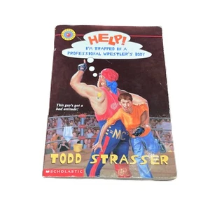 Help I'm Trapped in a Professional Wrestlers Body Paperback Book Todd Strasser - Picture 1 of 6