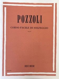 Corso Facile Di Solfeggio - Parte II - Pozzoli - Edizioni Ricordi - Picture 1 of 2