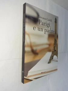 PARIGI E UN PADRE - GIOVANNI CATELLI - INSCHIBBOLETH - 2020 - Picture 1 of 1
