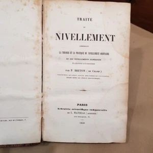 BRETON Traité du nivellement comprenant la theorie et la pratique 1848 - Bild 1 von 4