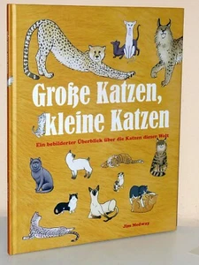 Jim Medway Large Cats, Small Cats An Illustrated Overview of the Cats - Picture 1 of 2