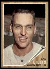 1962 Topps Bob Lillis Houston Colt .45s #74