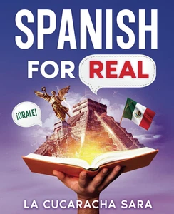Spanish for Real: the Language Learning Workbook to Help You Speak Just like the - Picture 1 of 12