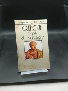 L'arte di invecchiare: testo latino a fronte. - Cicerone - Newton, 1995 - Imagen 1 de 1