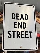 VINTAGE**RARE** 1950’s / 1960’s DEAD END STREET SIGN, GOTH, COLLECTIBLE, DECOR