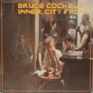 Bruce Cockburn – Inner City Front - Preowned CD - Imagen 1 de 1