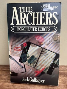 Borchester Echoes von Jock Gallagher (Taschenbuch, 1988) The Archers Spin Off Roman - Bild 1 von 2