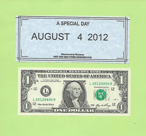 AGOSTO 4 AGOSTO 2012... 2006...UNC $1 L 2012 0804 R... 2012-08-04 COMPLEANNO NOTA - Foto 1 di 1
