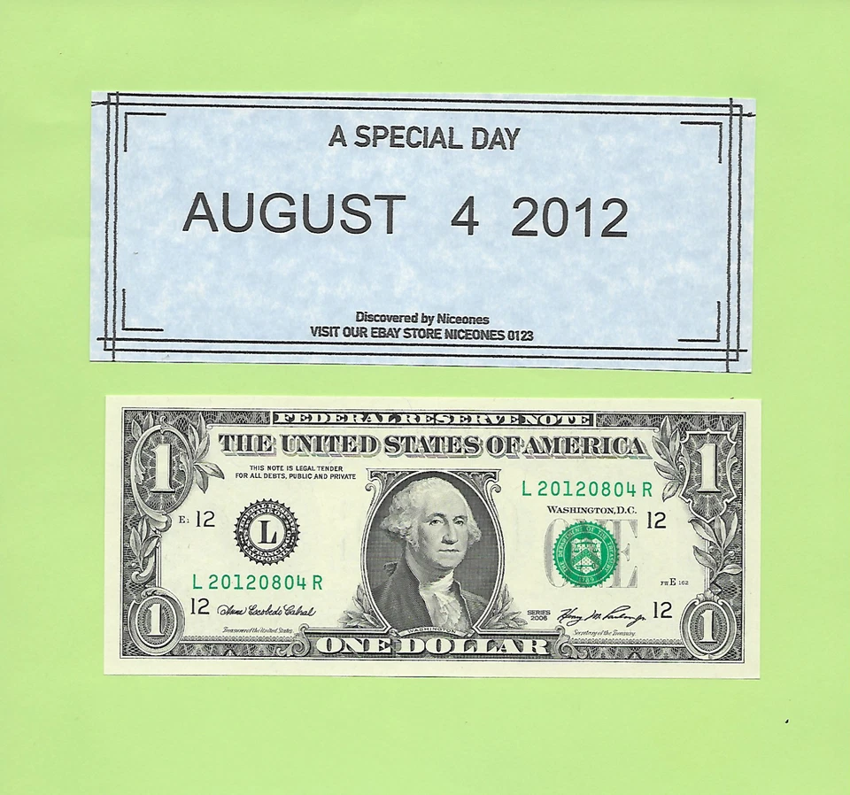 AUGUST 4, 2012 .. 2006 ..UNC  $1  L 2012 0804 R ... 2012-08-04     BIRTHDAY NOTE - Image 1 of 1