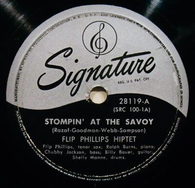 FLIP PHILLIPS~Stompin' At The Savoy~Hot Jazz  R&B 78 From 1947~SIGNATURE #28119 - Image 1 of 3