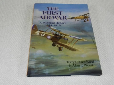 WW I  All Nations    "THE FIRST AIR WAR :  A PICTURIAL HISTORY 1914-1918" - Image 1 of 4