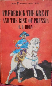 Frederick The Great and The Rise Of Prussia by D.B. Horn (Free Shipping) - Bild 1 von 2