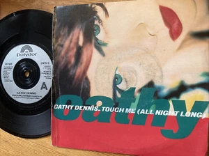 1991 CATHY DENNIS 7" 45 - TOUCH ME ALL NIGHT LONG - POLYDOR RECORDS - CATH 3 - Picture 1 of 1