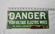 New Listing Danger High Voltage San Joaquin Lighting & Power Porcelain Sign