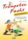 Trompeten Fuchs 2, Ausgabe in C für Posaunenchor, Stefan Dünser