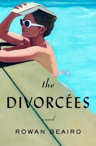 The Divorces by Rowan Beaird (English) Hardcover Book - Picture 1 of 1
