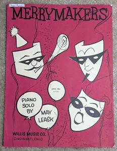 MerryMakers Merry Makers Piano Solo: May Leask 1951 SHEET MUSIC Willis Music Co. - Picture 1 of 3